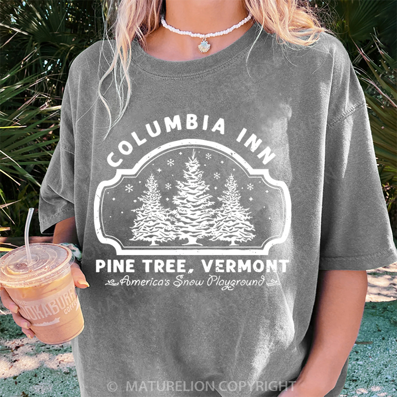 Maturelion Women's T-Shirt Columbia Inn Pine Tree Vermont DTG Washed T-Shirt