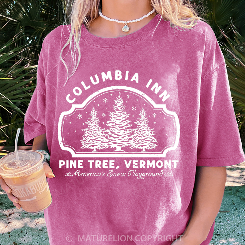 Maturelion Women's T-Shirt Columbia Inn Pine Tree Vermont DTG Washed T-Shirt