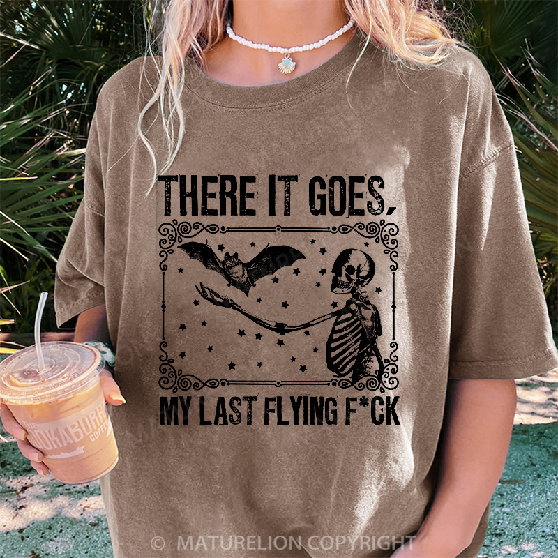 Maturelion Women's T-shirt There It Goes My Last Flying Fck DTG Washed T-shirt