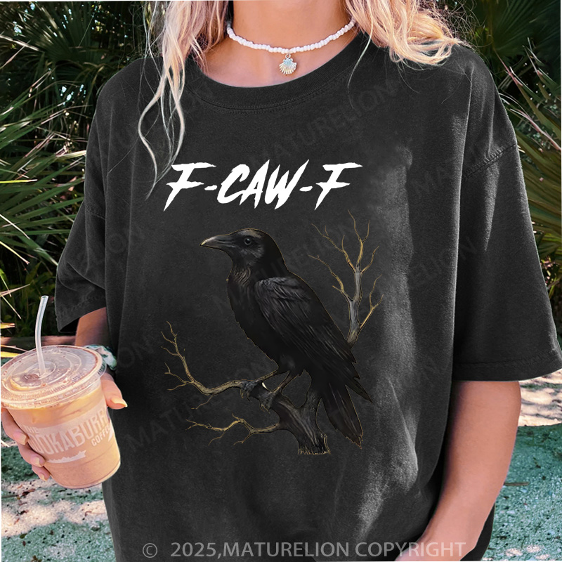 Maturelion F-Caw-F DTG Washed T-Shirt