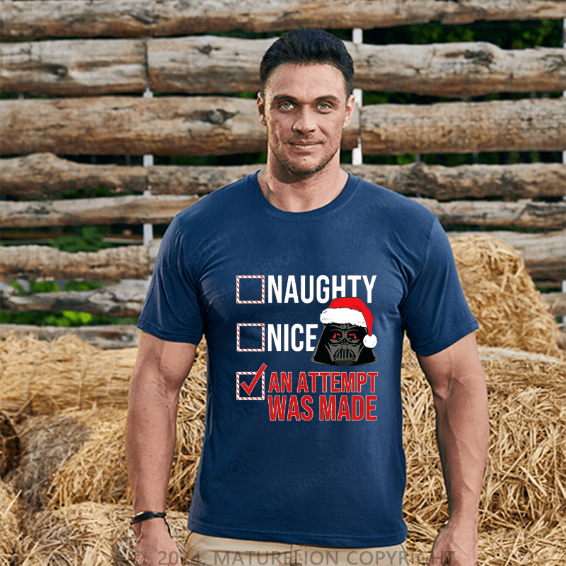 Maturelion Christmas T-Shirt Naughty Nice An Atttempt Was Made Men's T-Shirt