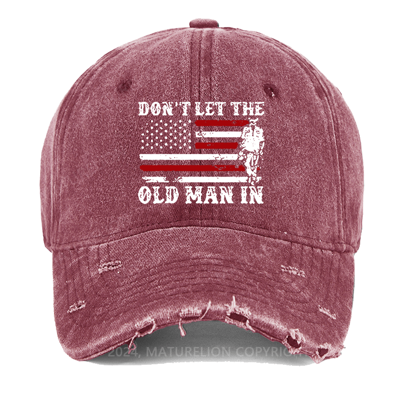 Maturelion Don't Let The Old Man In USA Flag Washed Vintage Cap