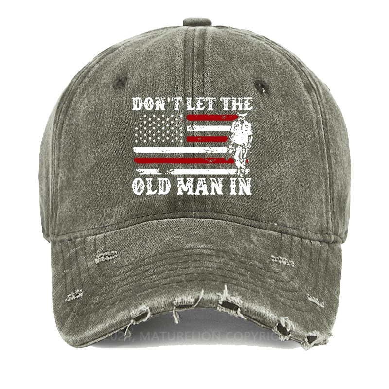 Maturelion Don't Let The Old Man In USA Flag Washed Vintage Cap