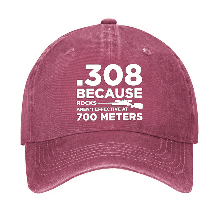 Maturelion 308 Because Rocks Aren'T Effective At 700 Meters Hat-Maturelion