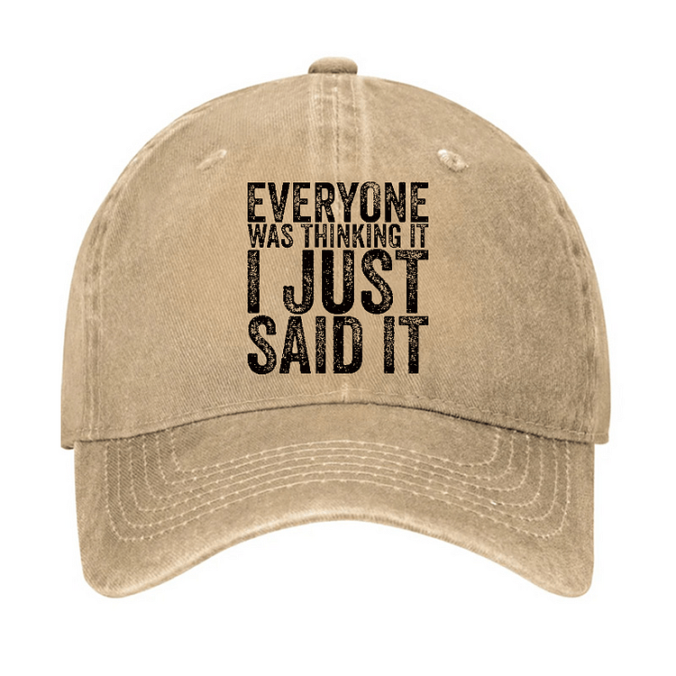 Maturelion Everyone Was Thinking It I Just Said It Sarcastic Cap-Maturelion