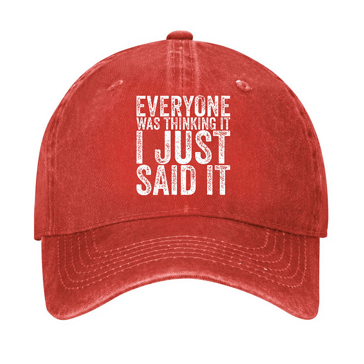 Maturelion Everyone Was Thinking It I Just Said It Sarcastic Cap-Maturelion