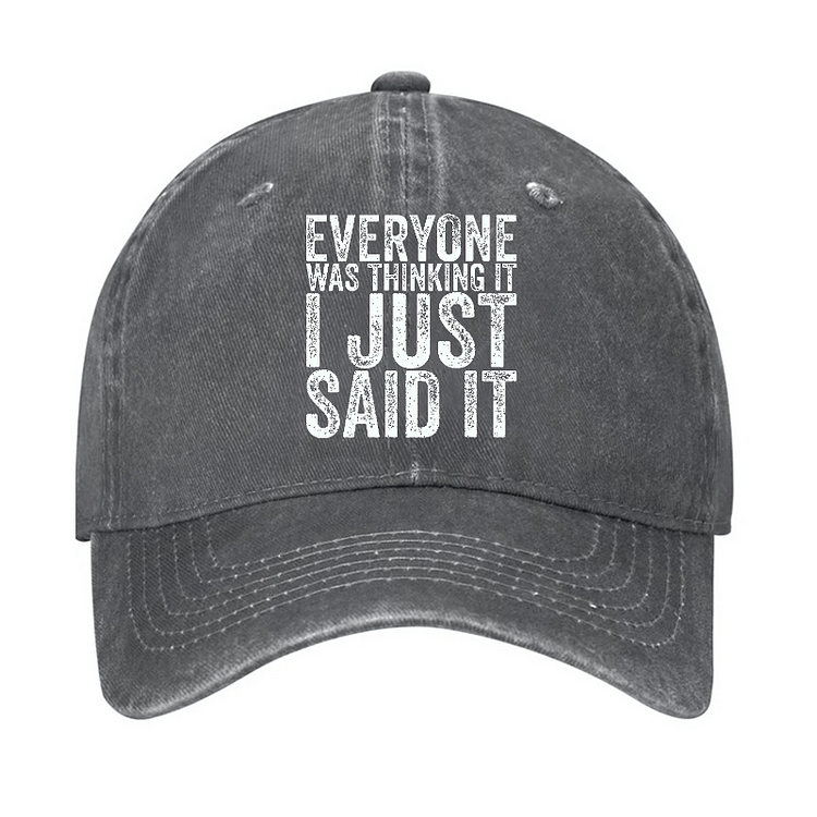 Maturelion Everyone Was Thinking It I Just Said It Sarcastic Cap-Maturelion