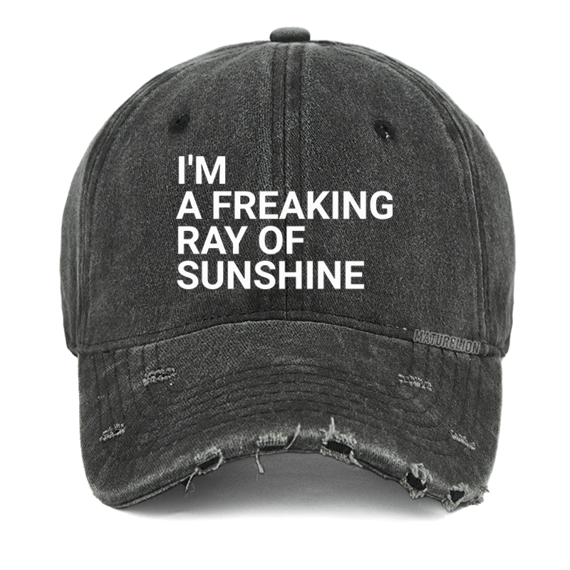 Maturelion I'm A Freaking Ray Of Sunshine Washed Vintage Cap-Maturelion