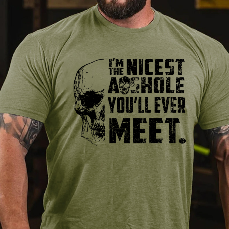 Maturelion I'm The Nicest Asshole You'll Ever Meet T-shirt-Maturelion