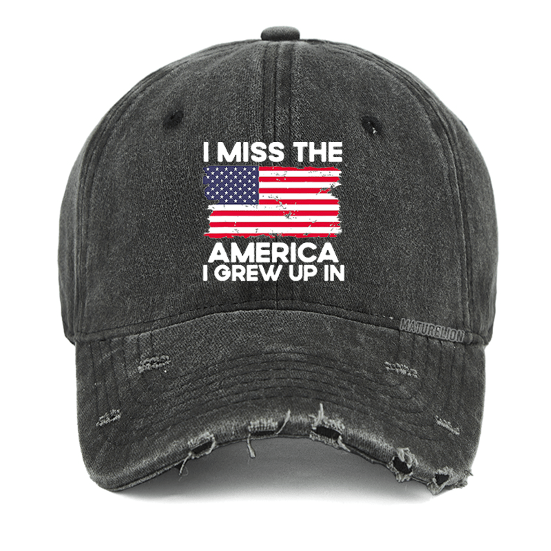 Maturelion I Miss The America I Grew Up In USA Flag Washed Vintage Cap-Maturelion