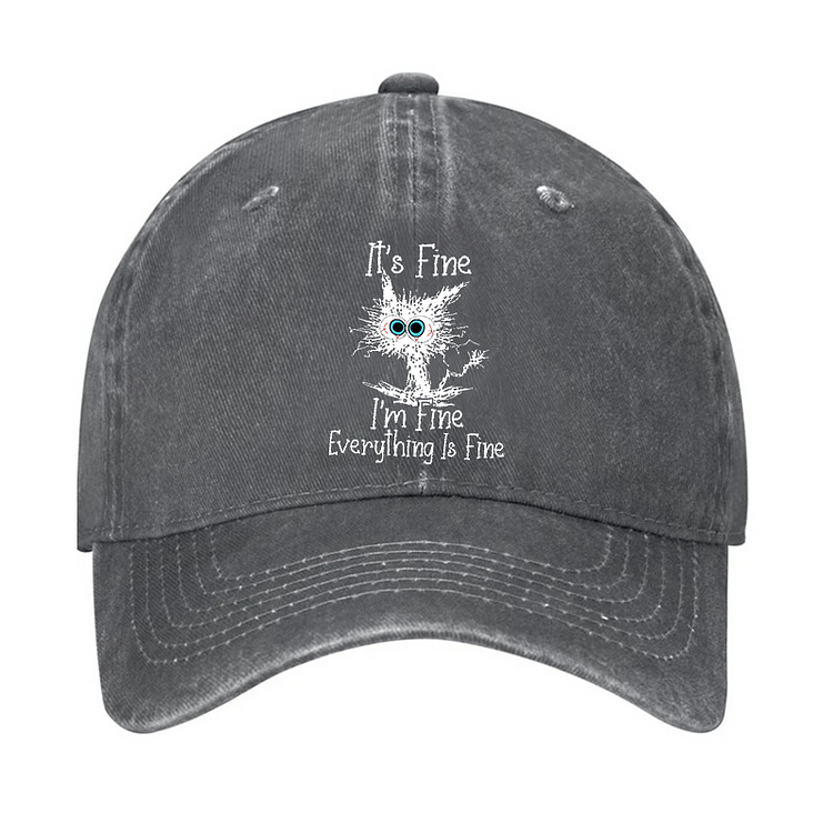 Maturelion It's Fine I'm Fine Everything Is Fine Print Cap -Maturelion