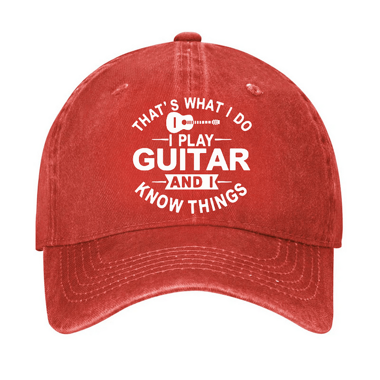 Maturelion That's What I Do I Play Guitar And I Know Things Cap (Free Customization)-Maturelion