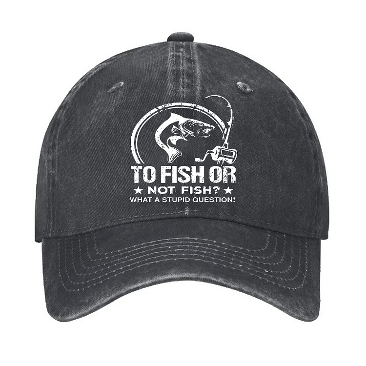 Maturelion To Fish Or Not Fish What A Stupid Question Cap-Maturelion