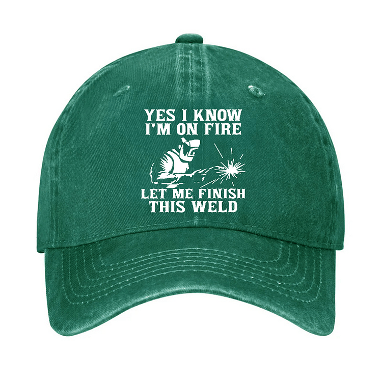 Maturelion Yes I Know I'm On Fire Let Me Finish This Weld Cap-Maturelion