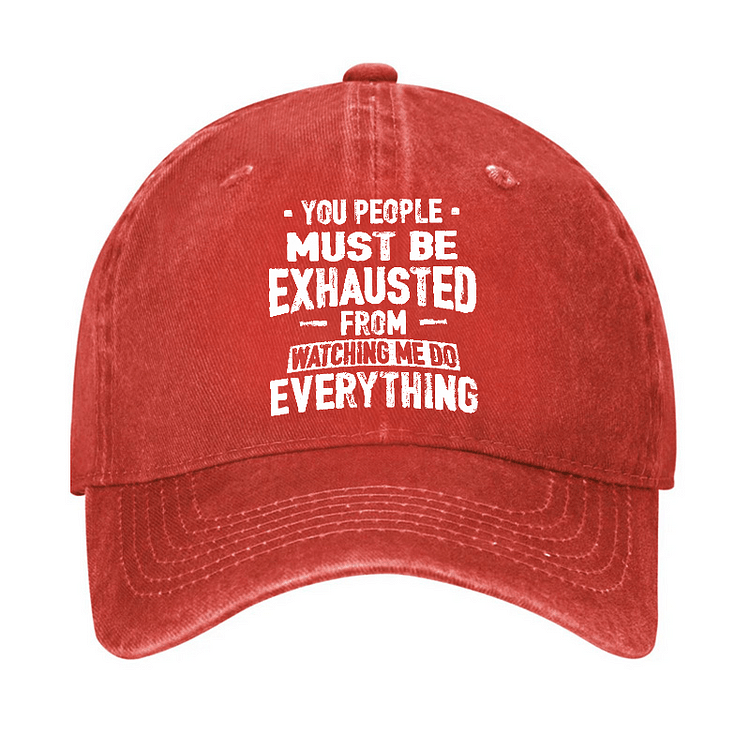 Maturelion You People Must Be Exhausted From Watching Me Do Everything Cap-Maturelion