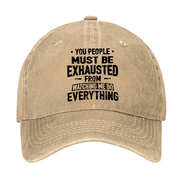 Maturelion You People Must Be Exhausted From Watching Me Do Everything Cap-Maturelion
