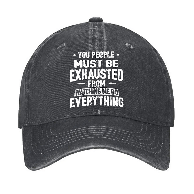 Maturelion You People Must Be Exhausted From Watching Me Do Everything Cap-Maturelion