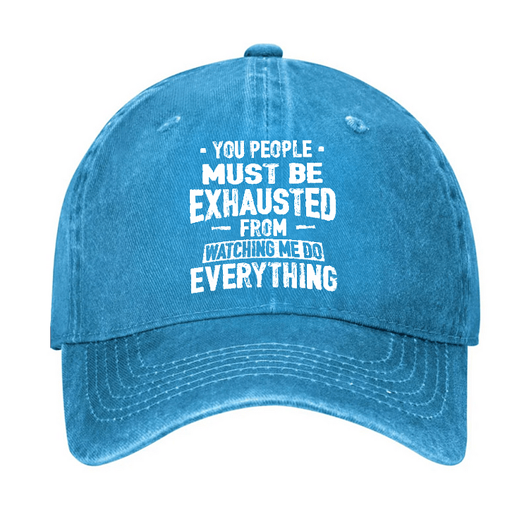 Maturelion You People Must Be Exhausted From Watching Me Do Everything Cap-Maturelion