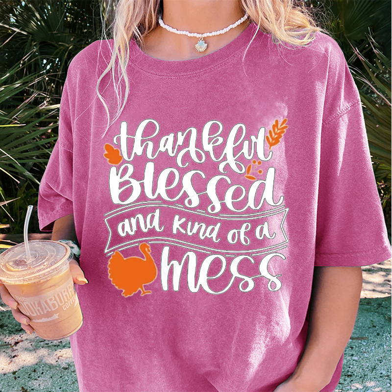 Maturelion Women's T-Shirt Thankful Blessed and Kind of a Mess Thanksgiving Cotton T-Shirt