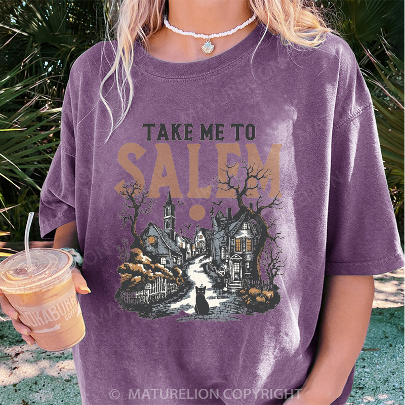 Maturelion Women's T-shirt Take Me To Salem DTG Washed T-shirt