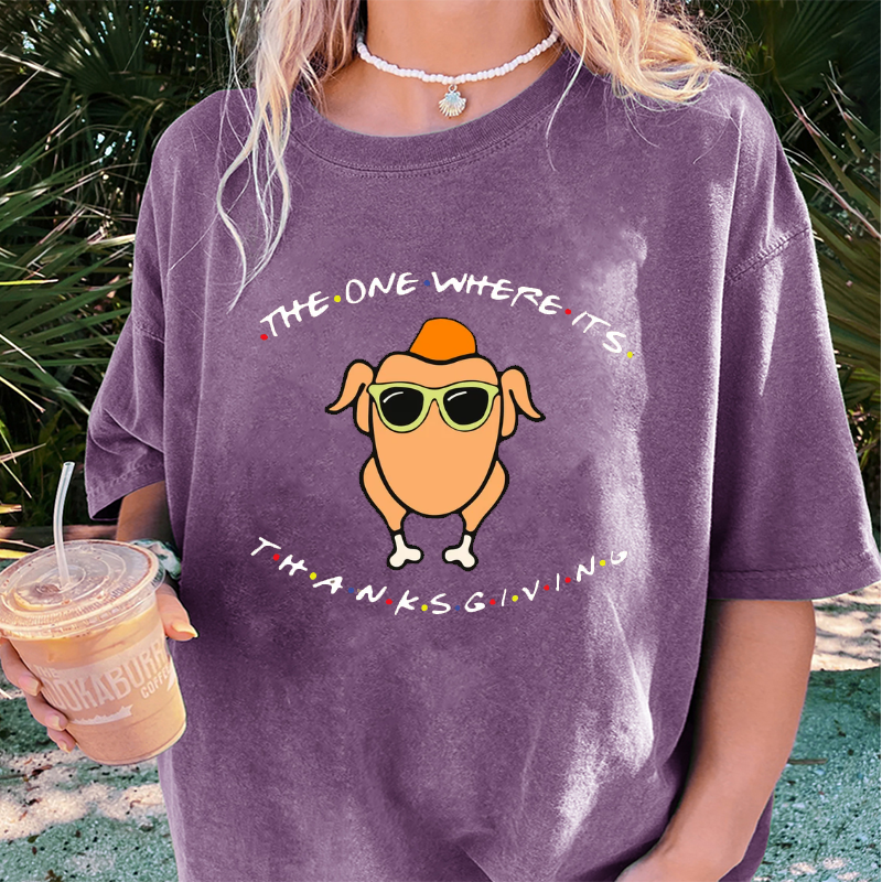 Maturelion Women's T-Shirt The One Where It’s Thanksgiving Cotton T-Shirt