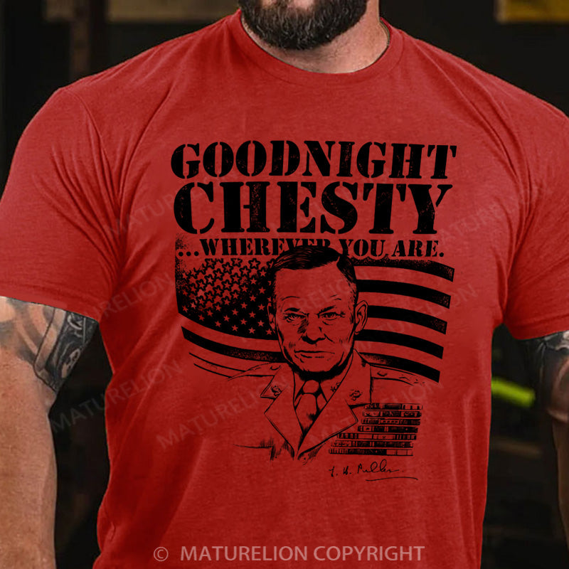 Maturelion Men's T-shirt Goodnight Chesty Cotton T-shirt