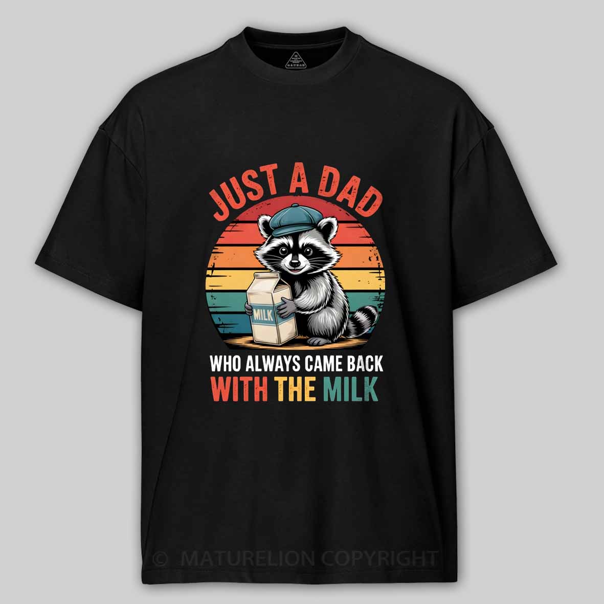 Maturelion Just A Dad Who Always Came Back With The Milk Retro Raccoon Cotton T-shirt