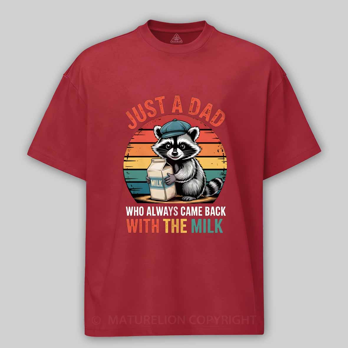 Maturelion Just A Dad Who Always Came Back With The Milk Retro Raccoon Cotton T-shirt