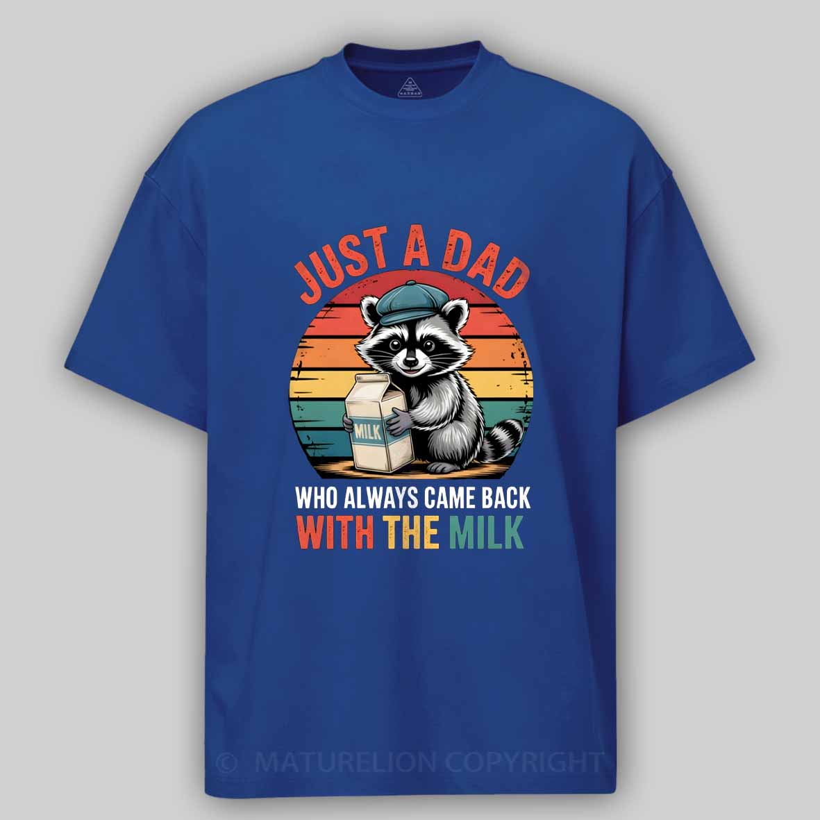 Maturelion Just A Dad Who Always Came Back With The Milk Retro Raccoon Cotton T-shirt