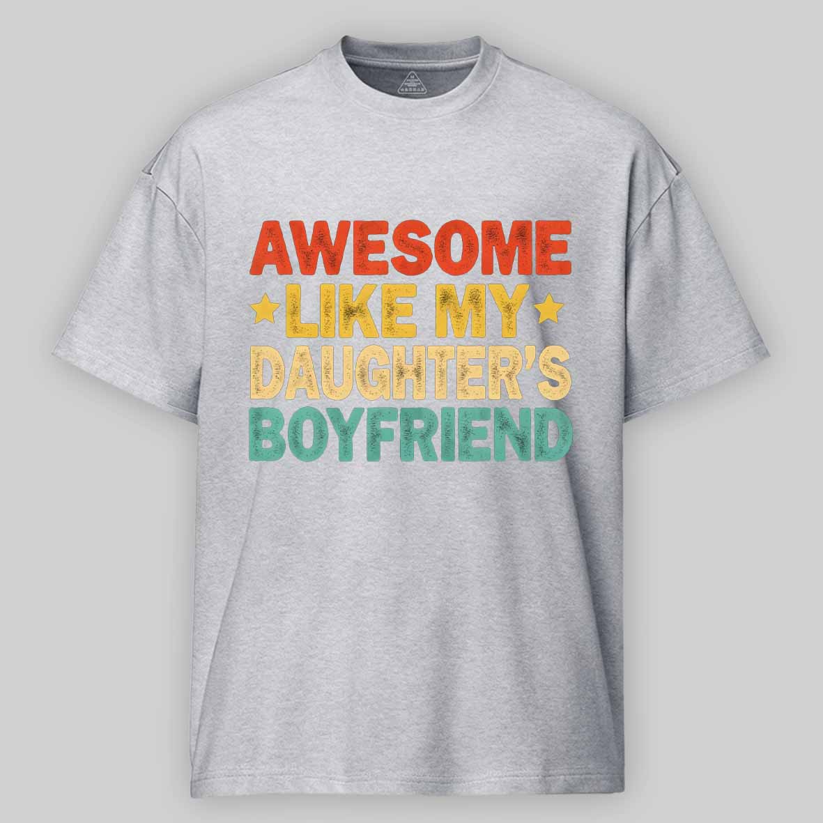 Maturelion Awesome Like My Daughters friend Mom Dad Parent Cotton T-shirt