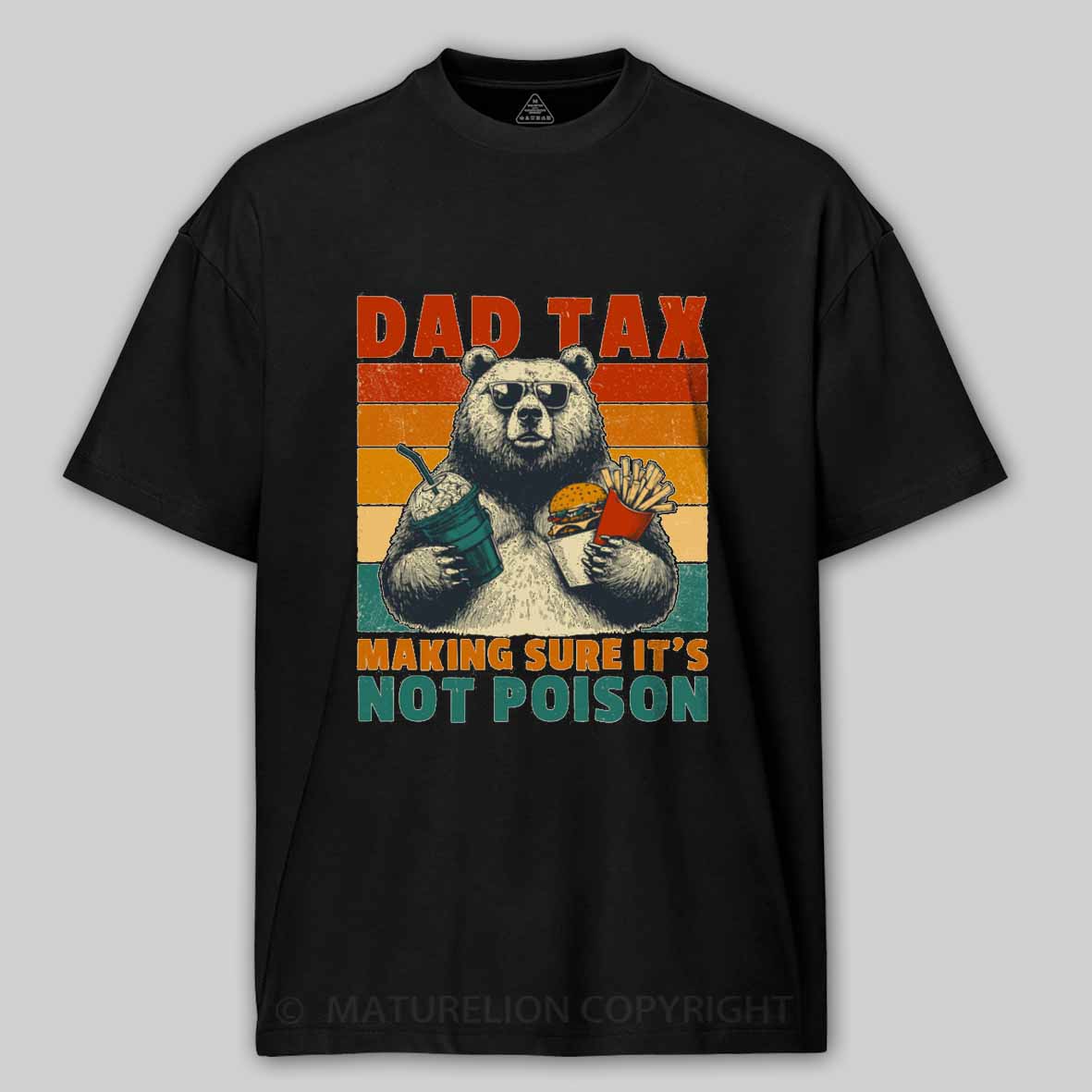 Maturelion Dad Tax: Bear Cotton T-shirt