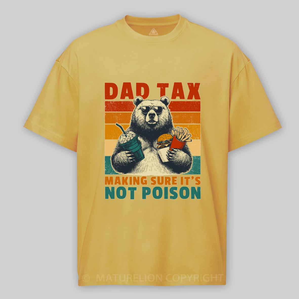 Maturelion Dad Tax: Bear Cotton T-shirt
