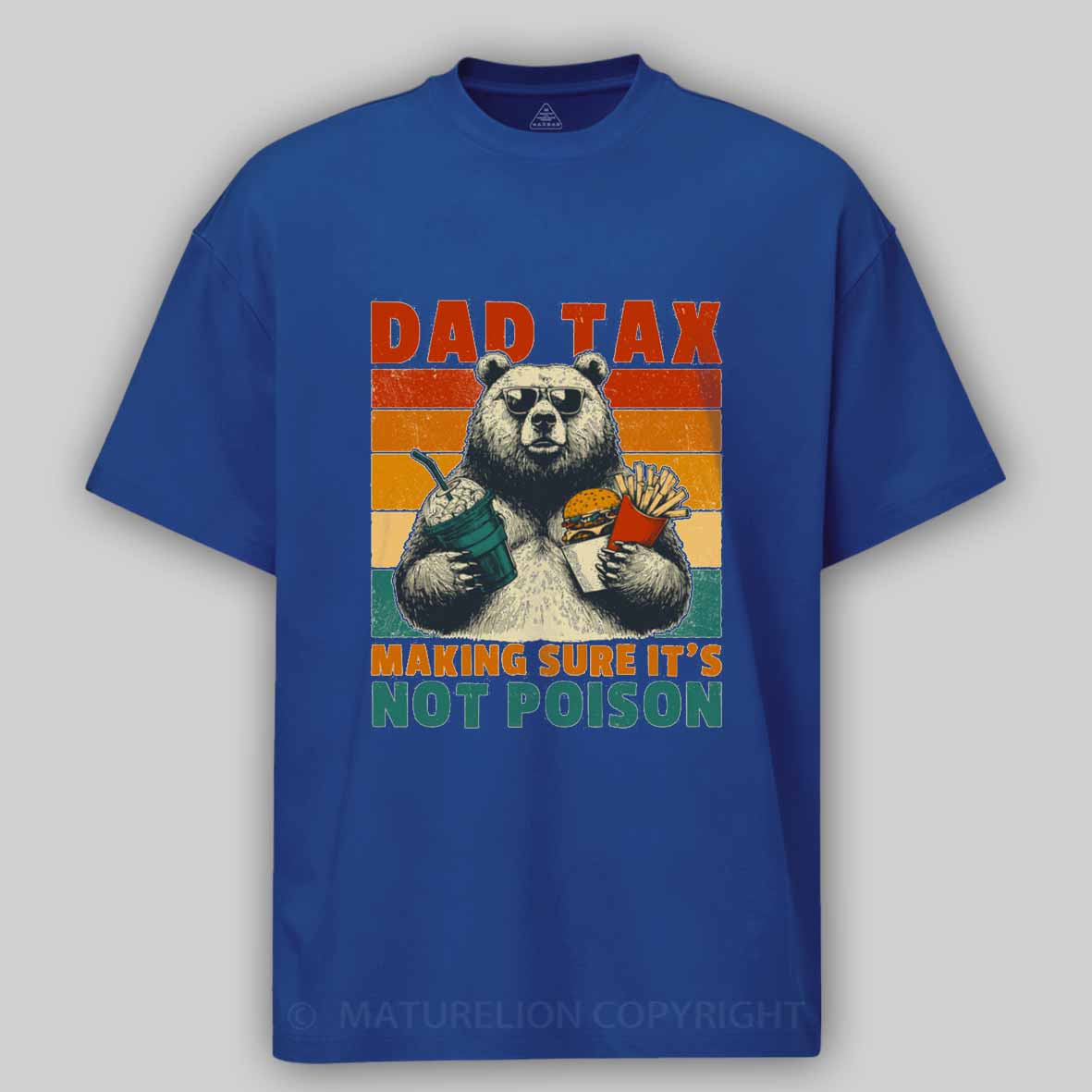 Maturelion Dad Tax: Bear Cotton T-shirt