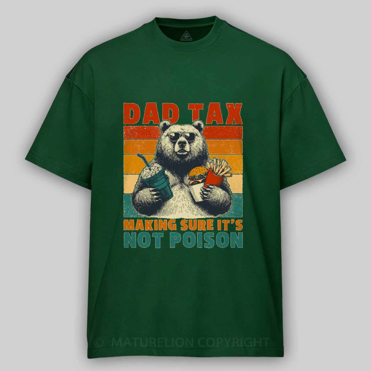 Maturelion Dad Tax: Bear Cotton T-shirt