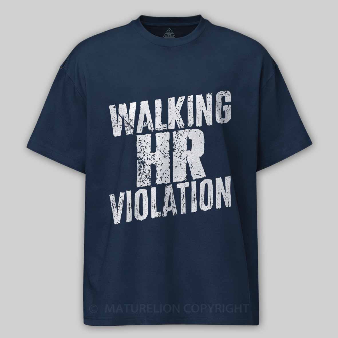 Maturelion Walking HR Violation Cotton T-shirt