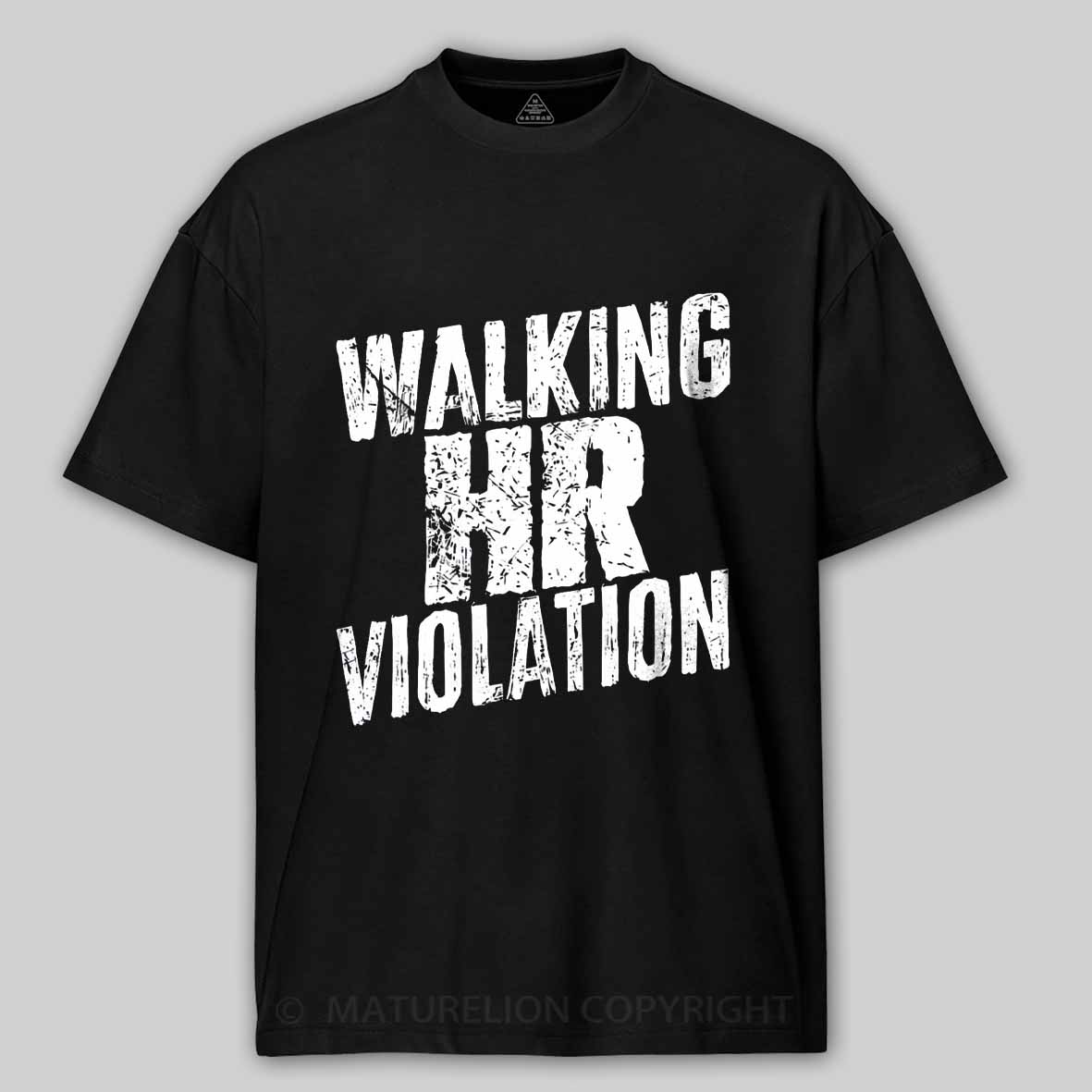 Maturelion Walking HR Violation Cotton T-shirt