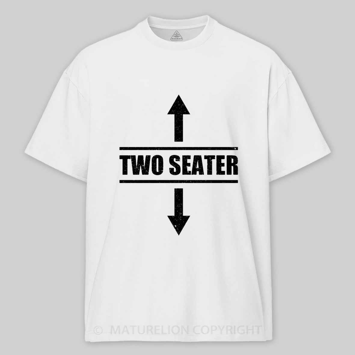Maturelion Two Seater Arrows Funny College Humor Sarcastic Cotton T-shirt