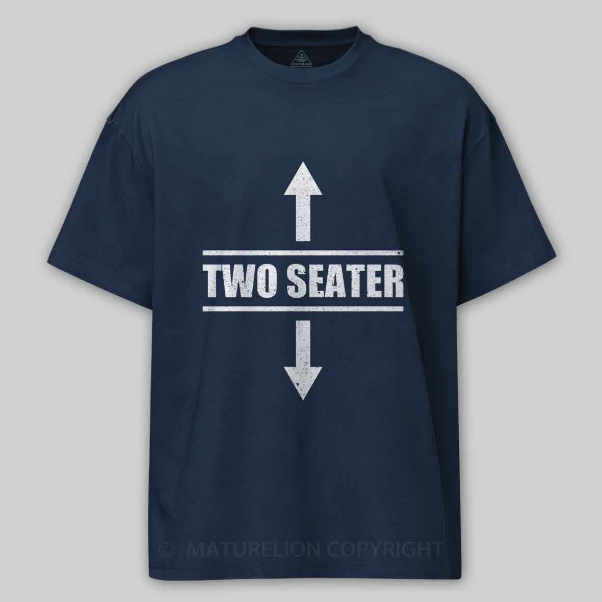 Maturelion Two Seater Arrows Funny College Humor Sarcastic Cotton T-shirt