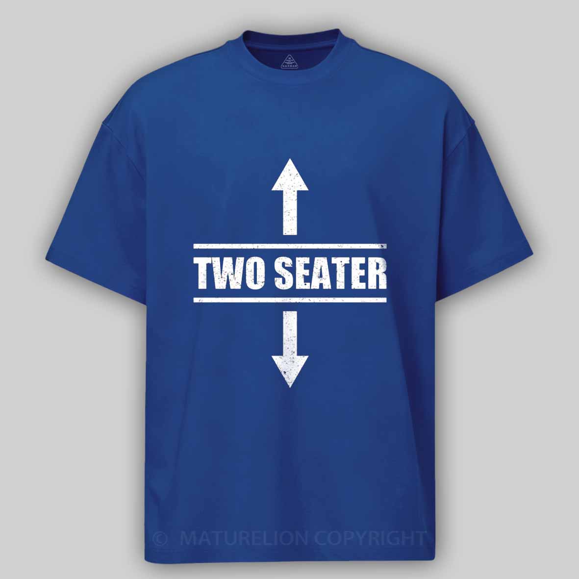 Maturelion Two Seater Arrows Funny College Humor Sarcastic Cotton T-shirt