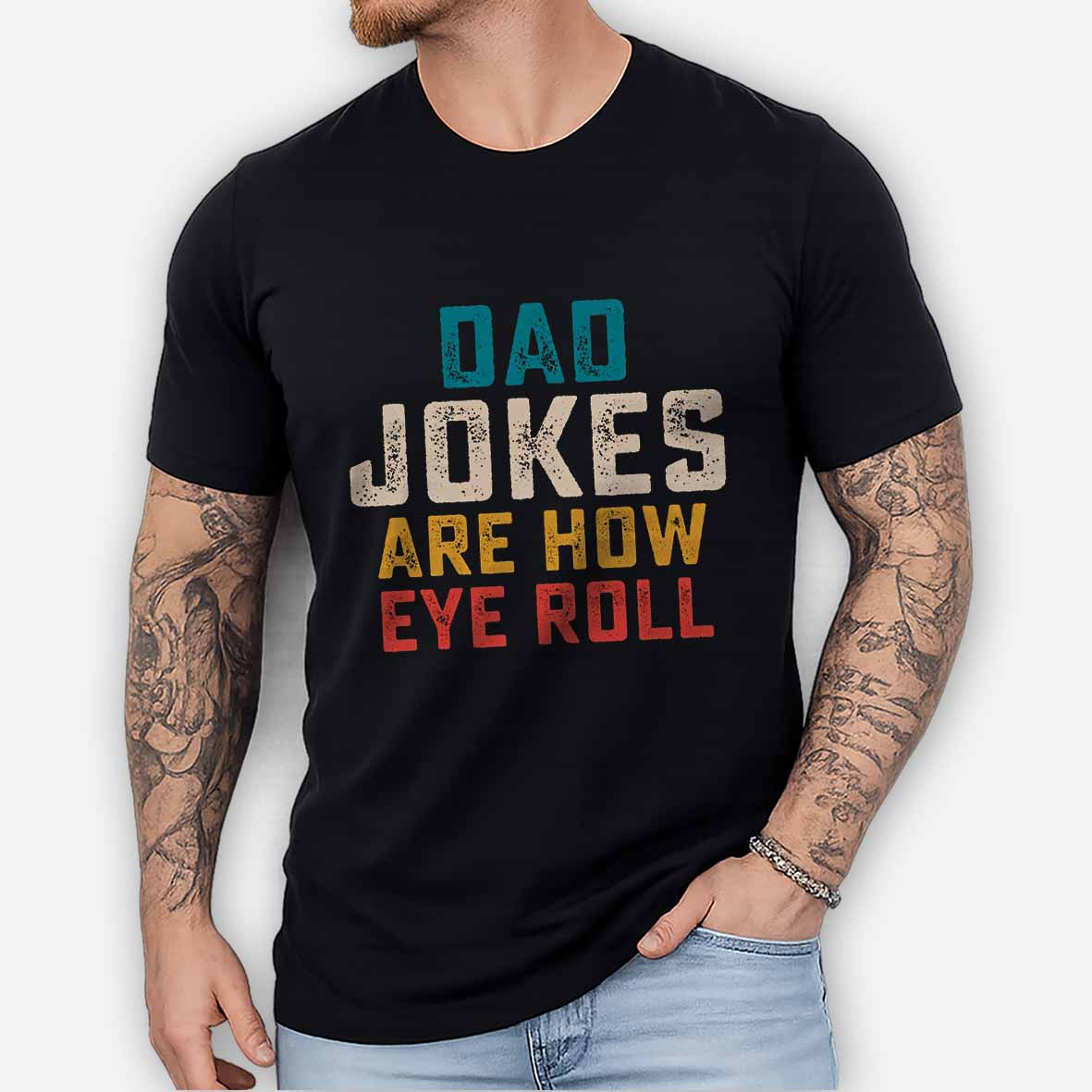 Maturelion Dad Jokes are How Eye Roll Cotton T-shirt