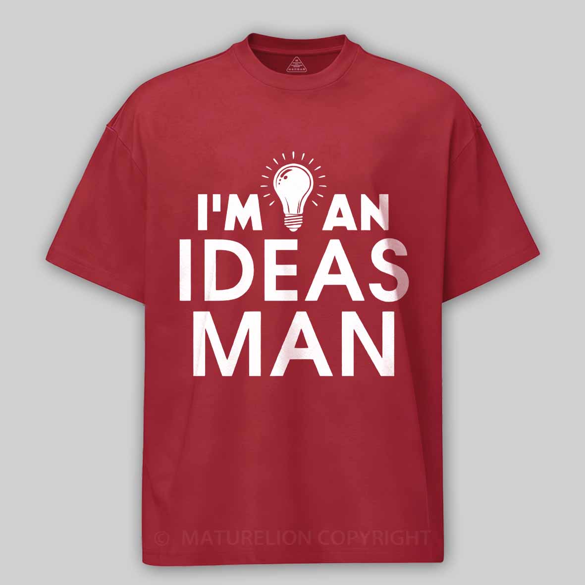 Maturelion I'm An Ideas Man - Funny Dad Joke Quote Cotton T-shirt
