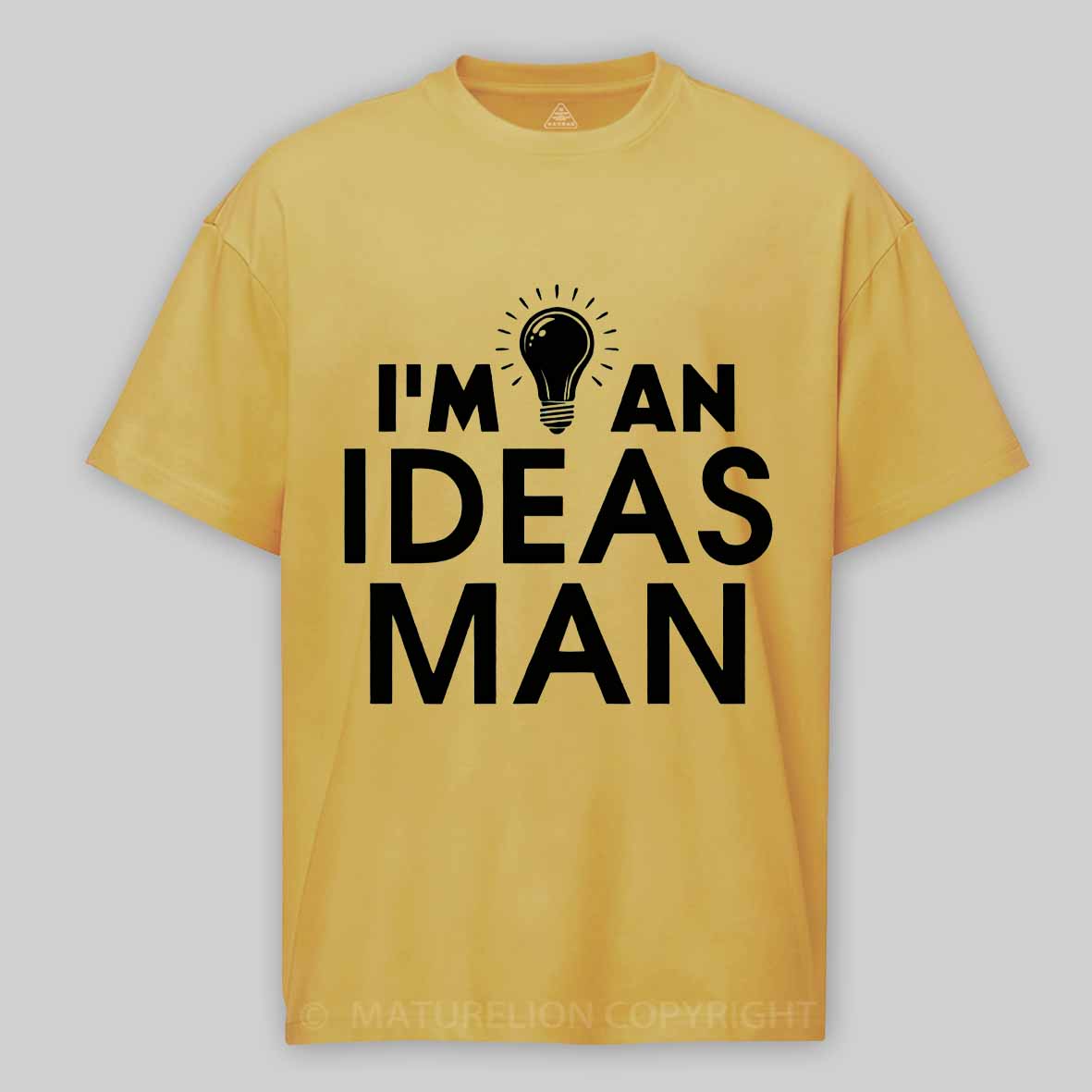 Maturelion I'm An Ideas Man - Funny Dad Joke Quote Cotton T-shirt