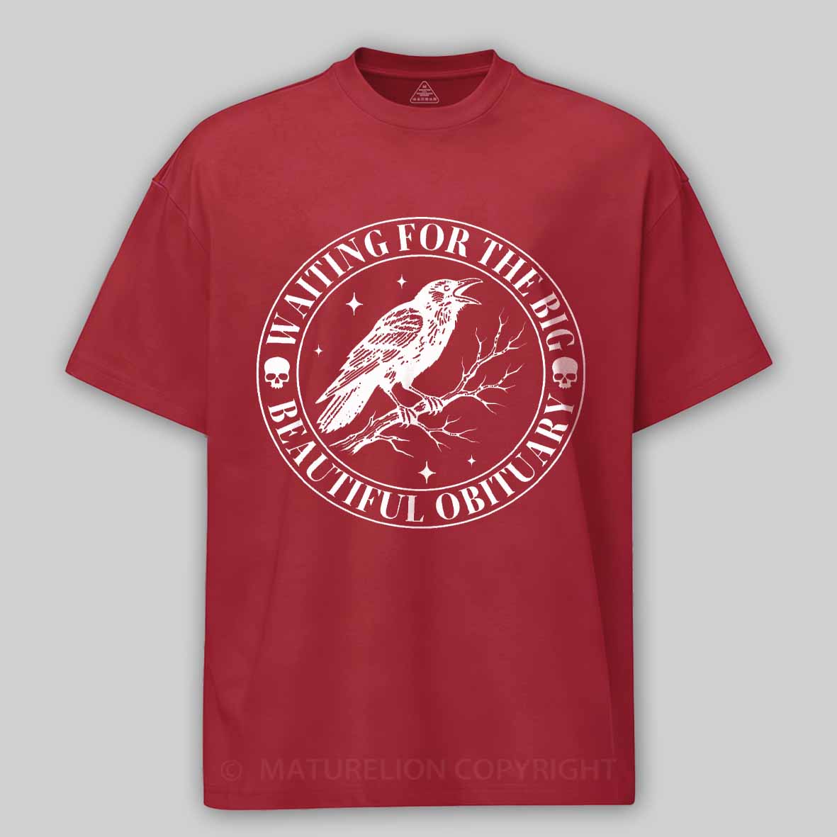 Maturelion Waiting for The Big Beautiful Obituary - Funny Saying Quote Cotton T-shirt