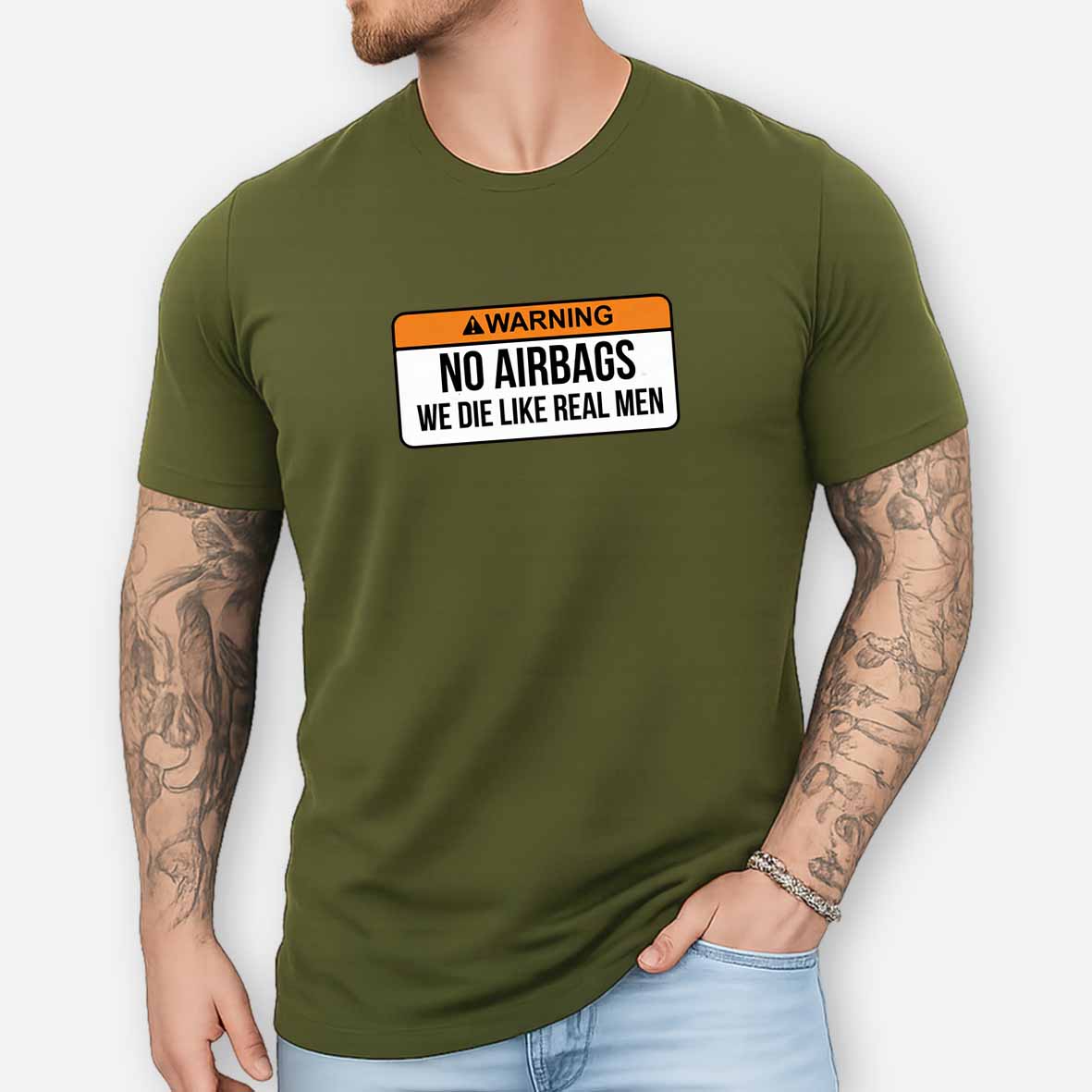 Maturelion No Airbags We Die Like Real Men Funny Saying By Wear Your Passion Cotton T-shirt