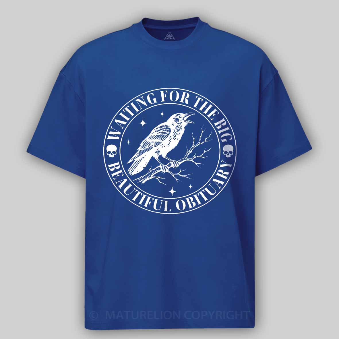 Maturelion Waiting for The Big Beautiful Obituary - Funny Saying Quote Cotton T-shirt