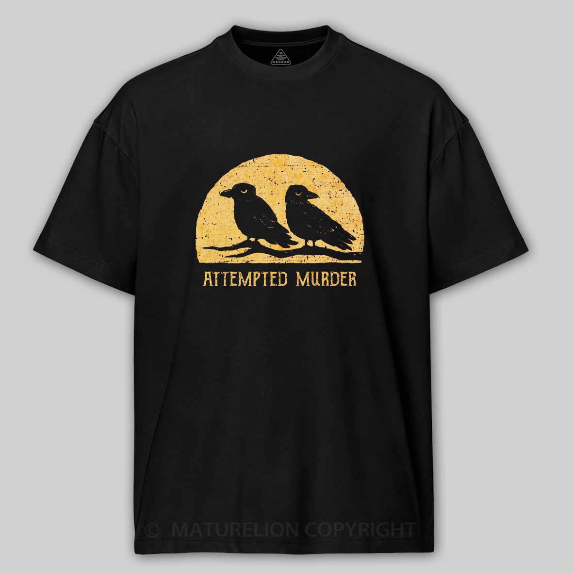 Maturelion Attempted Murder Cotton T-shirt