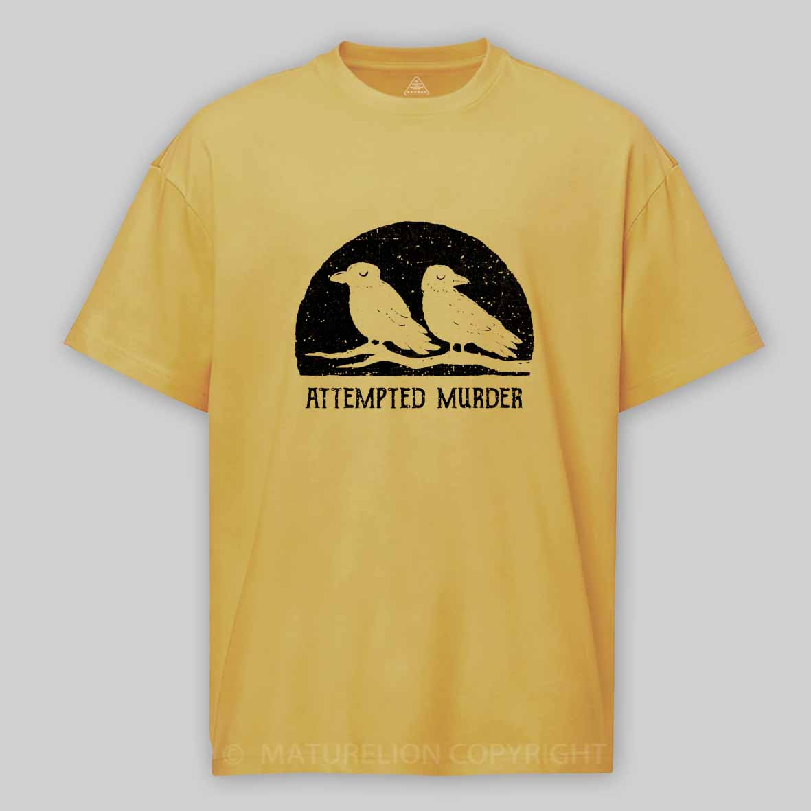 Maturelion Attempted Murder Cotton T-shirt