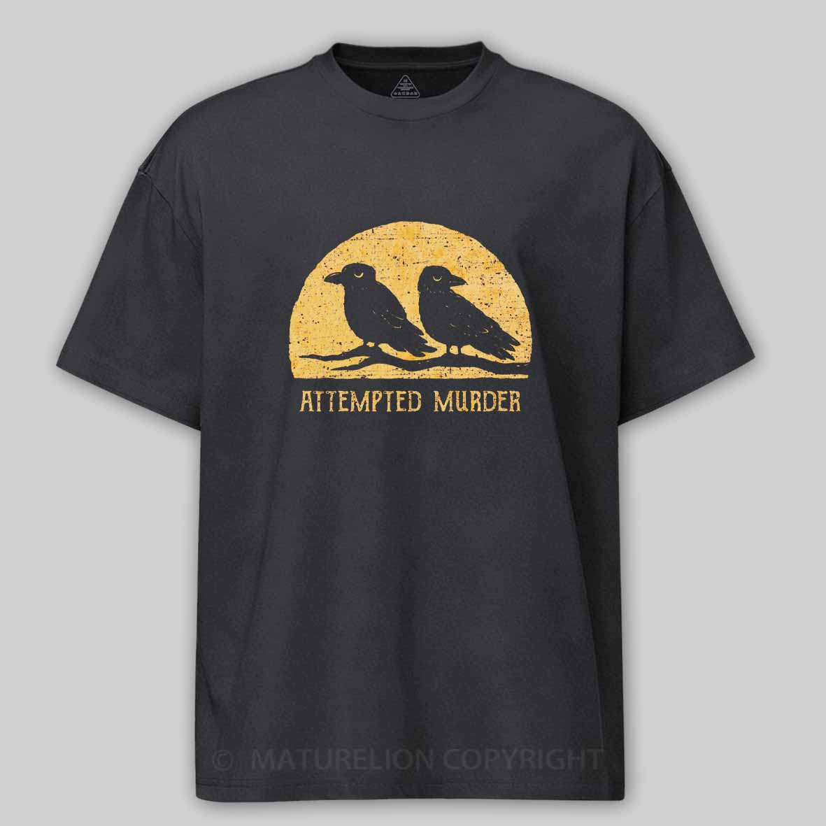 Maturelion Attempted Murder Cotton T-shirt