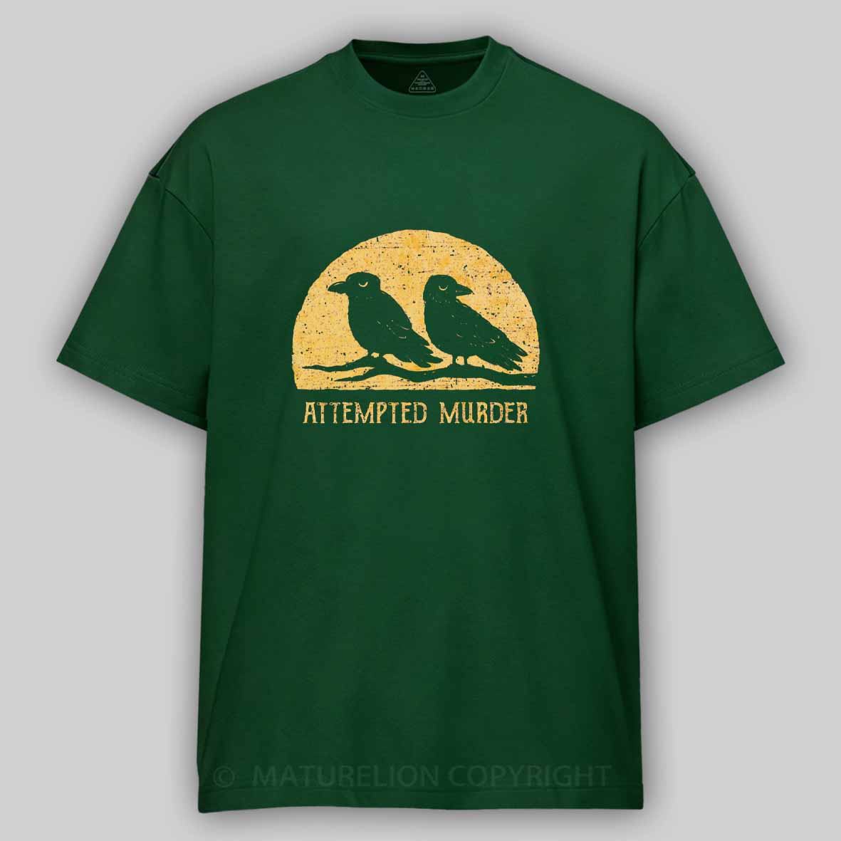 Maturelion Attempted Murder Cotton T-shirt