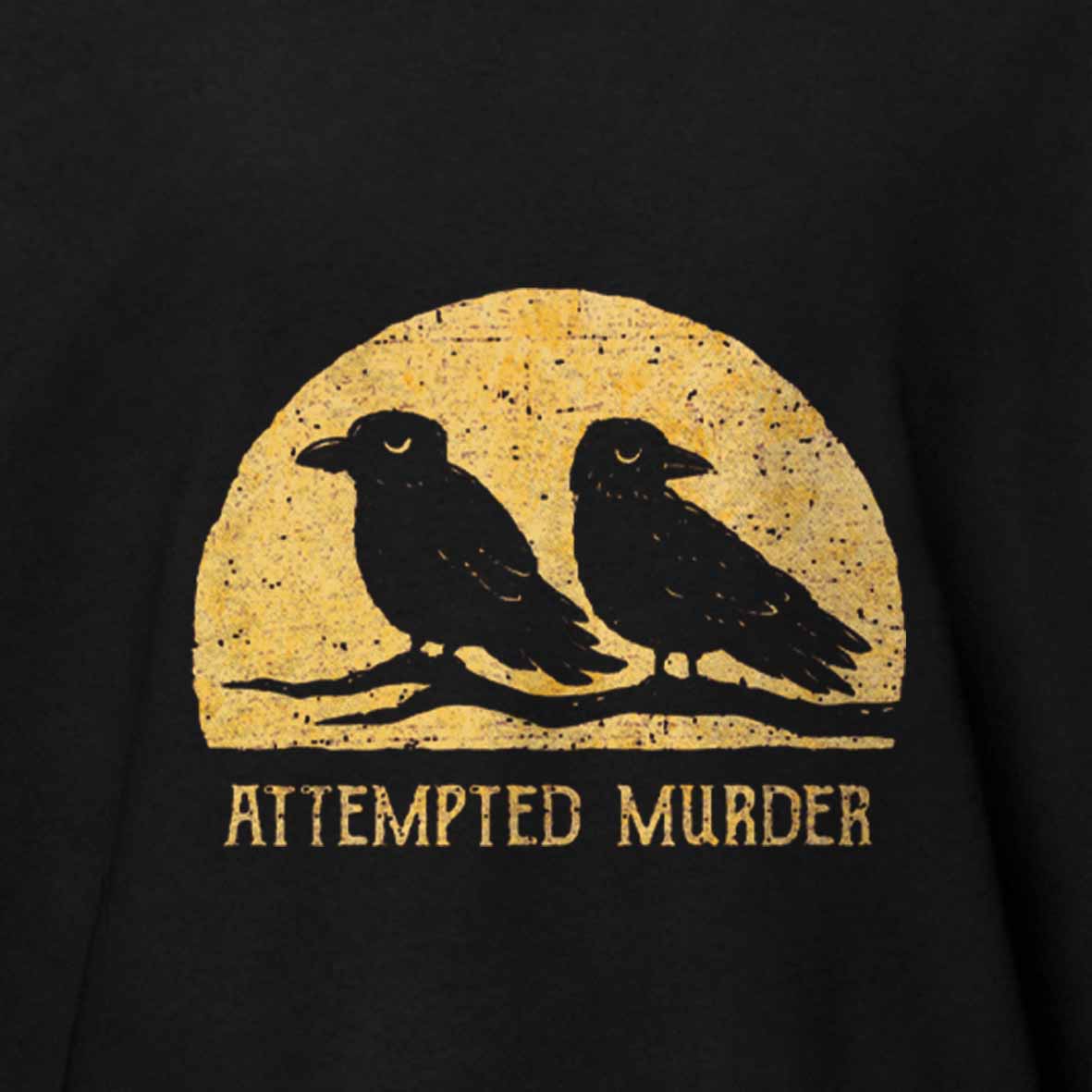 Maturelion Attempted Murder Cotton T-shirt